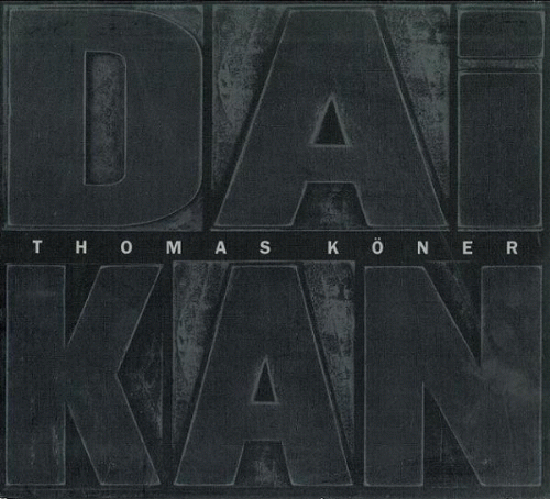 Thomas Köner : Daikan